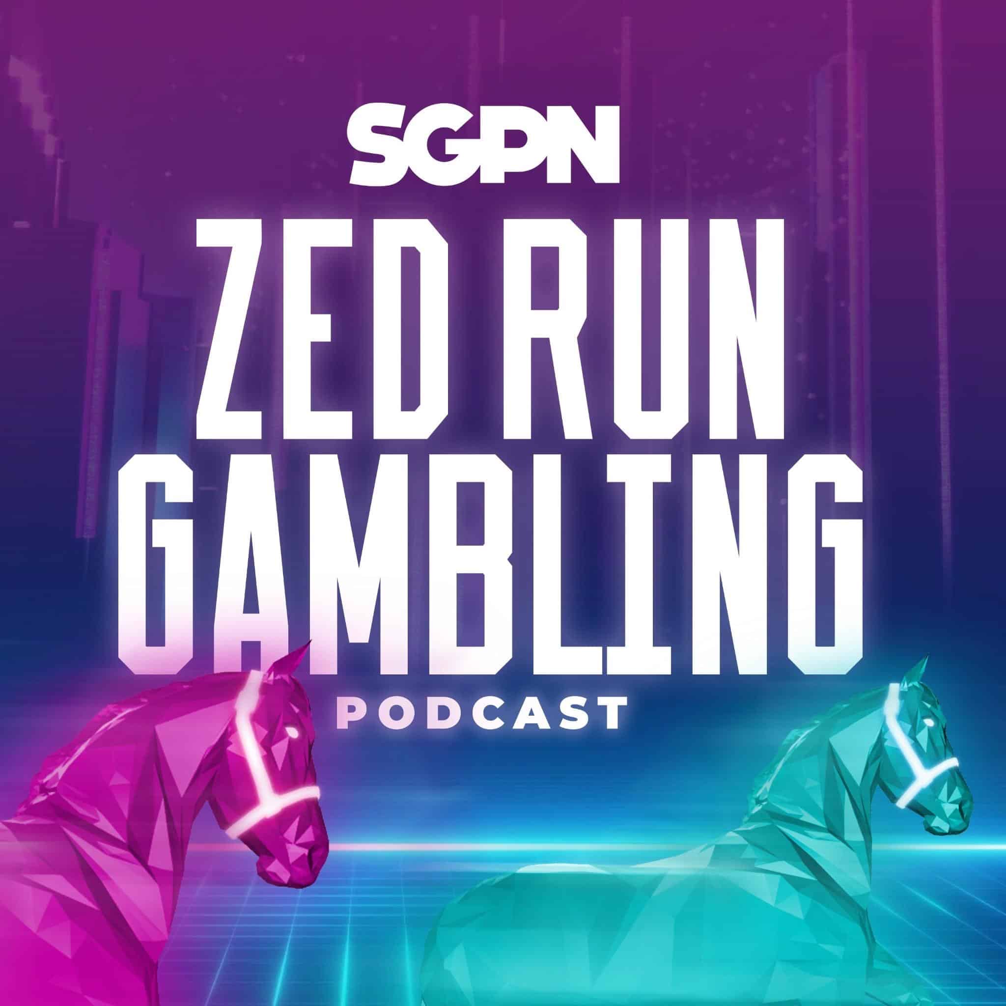 Speed Kills With Blake Meyer | ZED RUN Gambling Podcast (Ep. 9)