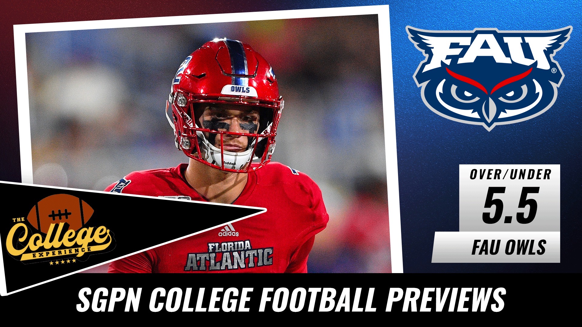 Florida Atlantic Owls College Football Season Preview 2022 | The College Football Experience (Ep. 977)