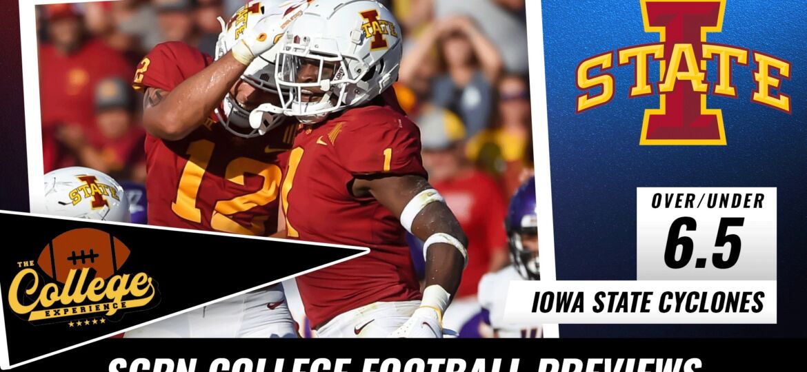 Iowa State Cyclones College Football Season Preview 2022 | The College Football Experience (Ep. 993)