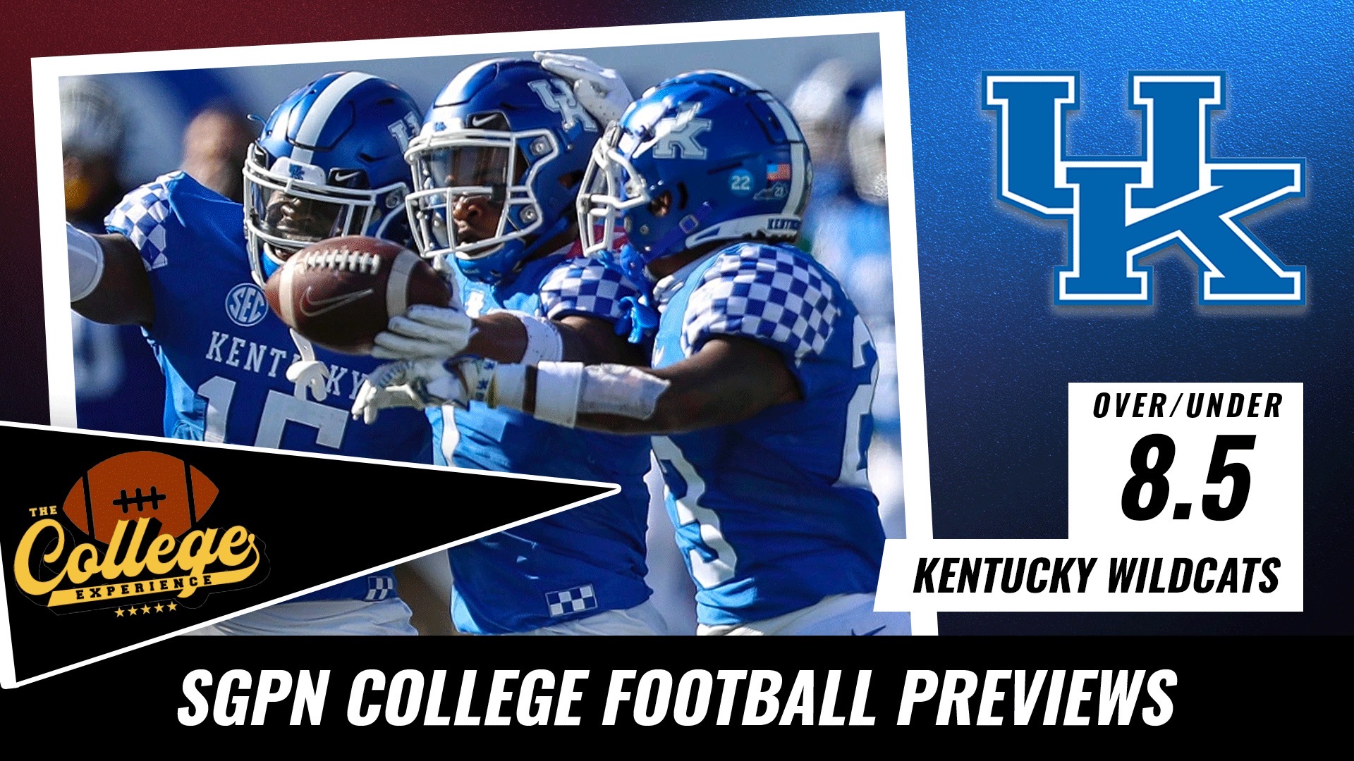 Kentucky Wildcats College Football Season Preview 2022 | The College Football Experience (Ep. 999)