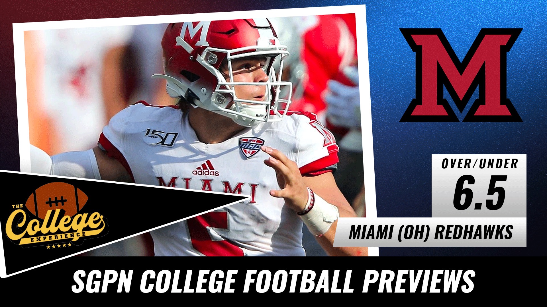 Miami Redhawks College Football Season Preview 2022 | The College Football Experience (Ep. 1015)