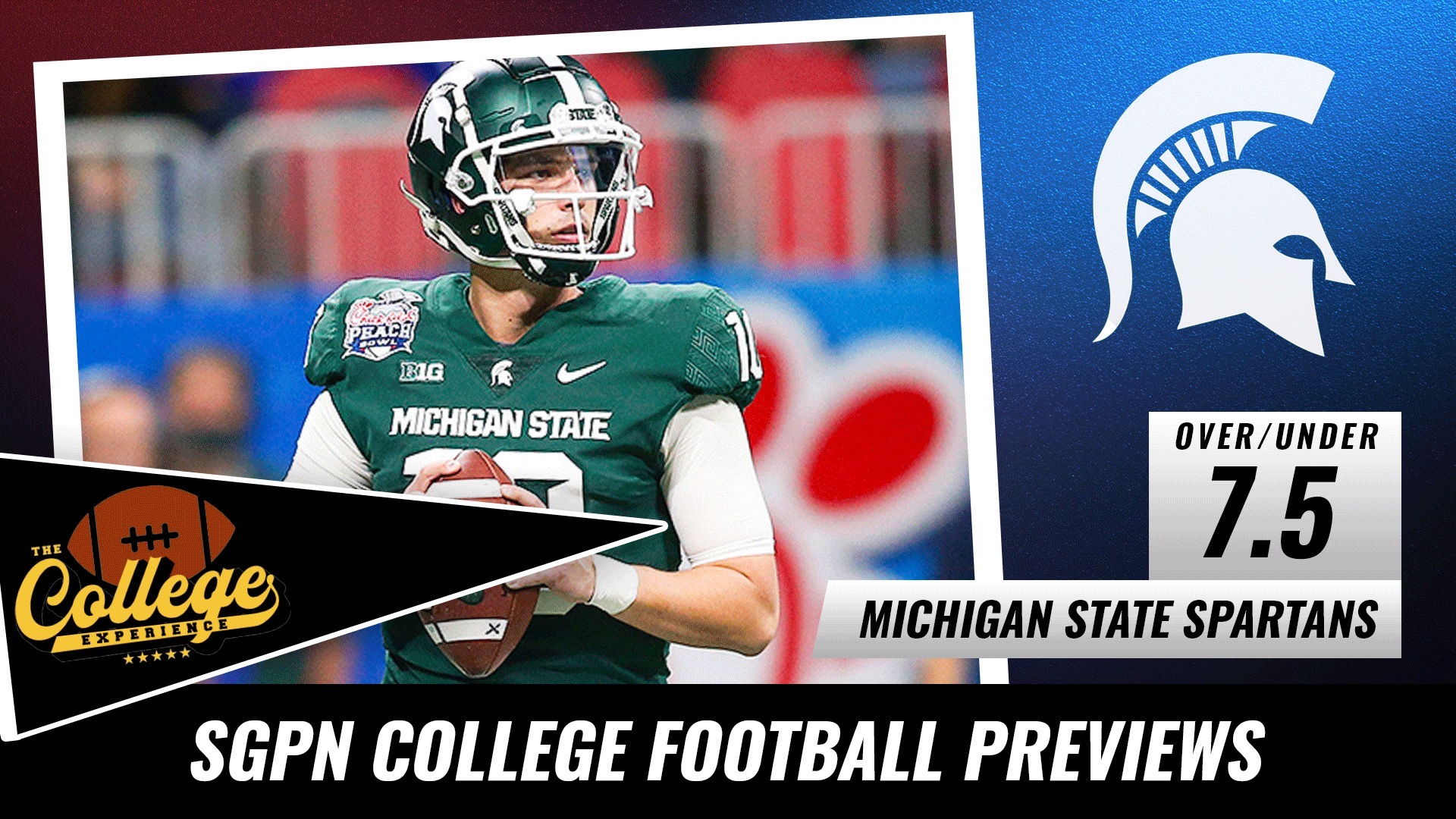 Michigan State Spartans College Football Season Preview 2022 | The College Football Experience (Ep. 1012)