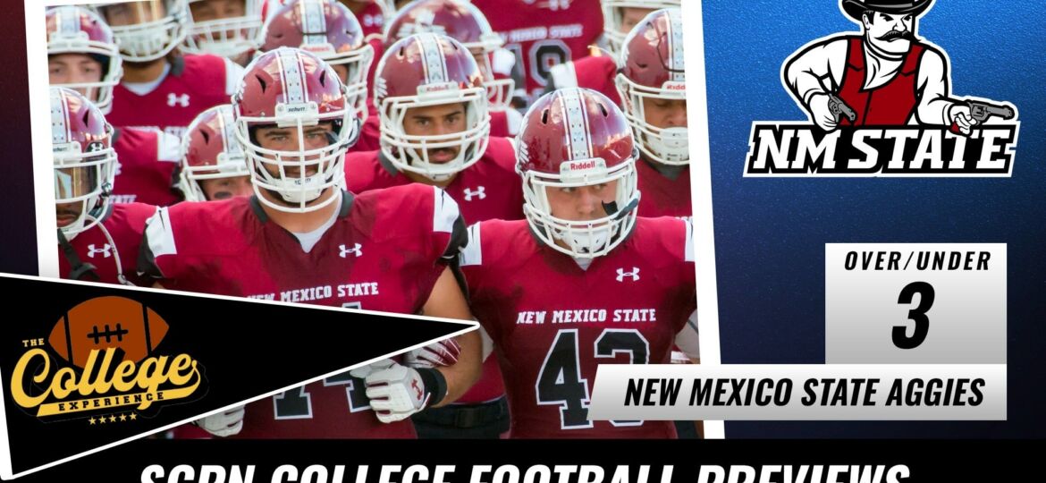 New Mexico State Aggies College Football Season Preview 2022 | The College Football Experience (Ep. 1027)