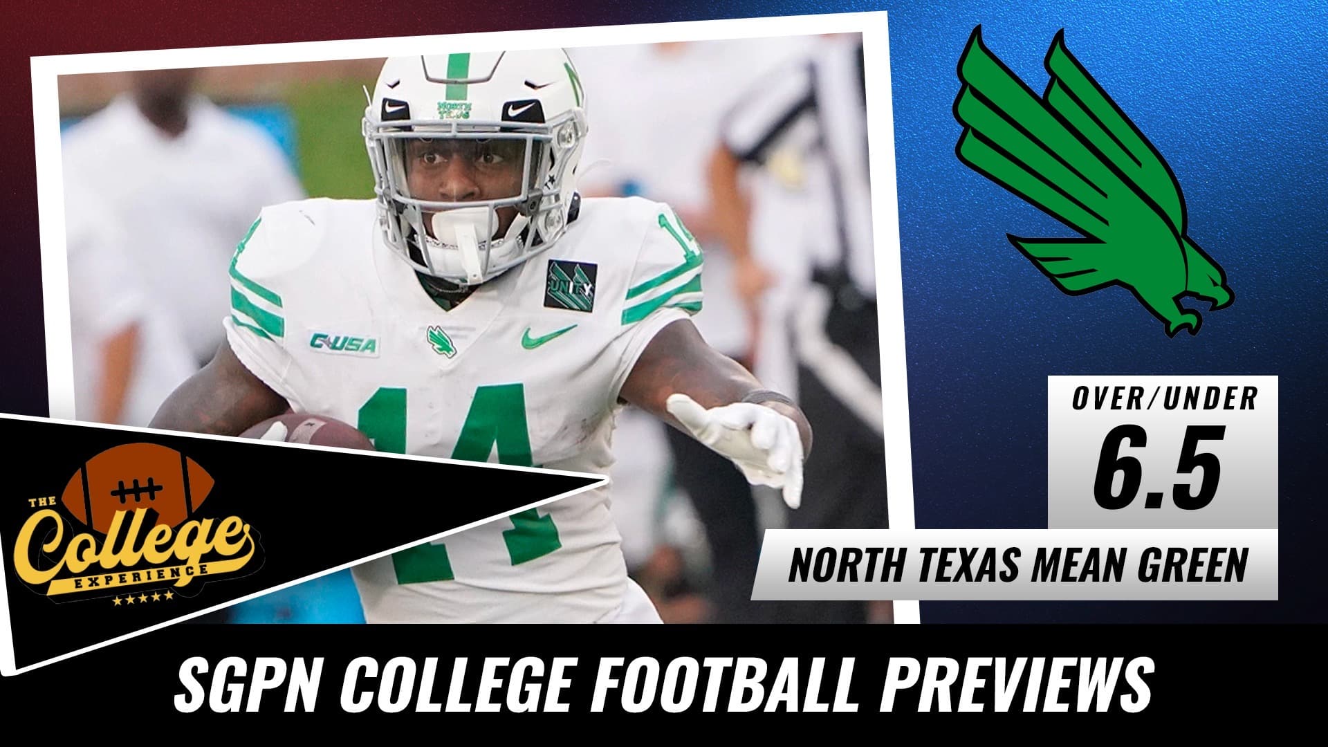 North Texas Mean Green College Football Season Preview 2022 | The College Football Experience (Ep. 1029)