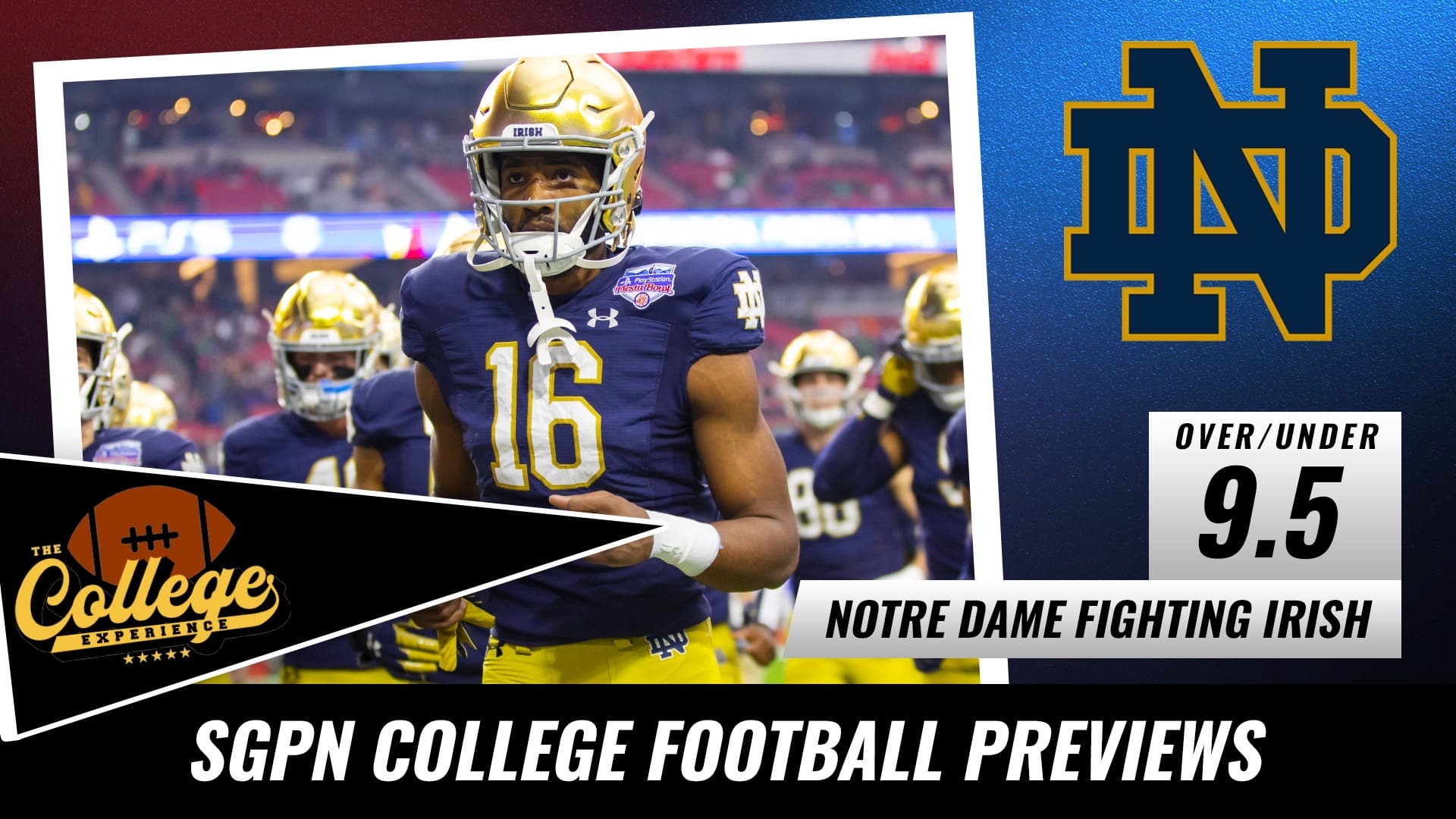 Notre Dame Fighting Irish College Football Season Preview | The College Football Experience (Ep. 1035)