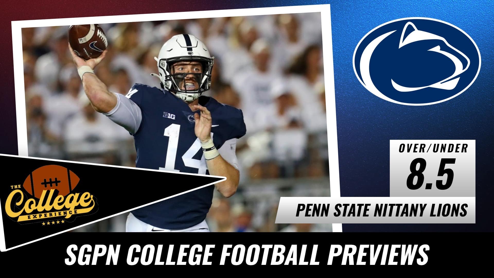 Penn State Nittany Lions College Football Season Preview 2022 | The College Football Experience (Ep. 1045)