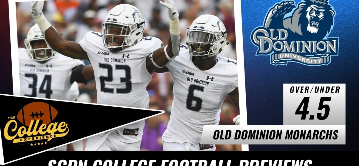 Old Dominion Monarchs College Football Season Preview 2022 | The College Football Experience (Ep. 1044)