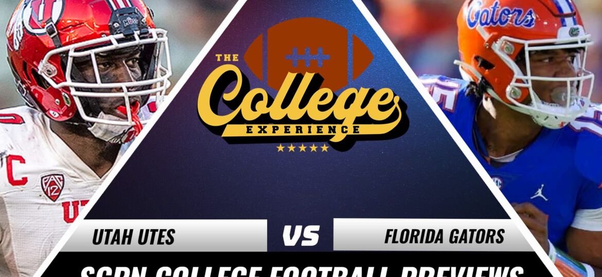 Utah Utes @ Florida Gators College Football Game Preview | The College Football Experience (Ep. 1110)