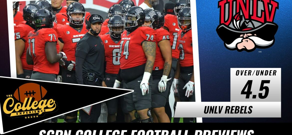 UNLV Runnin' Rebels College Football Season Preview 2022 | The College Football Experience (Ep. 1087)