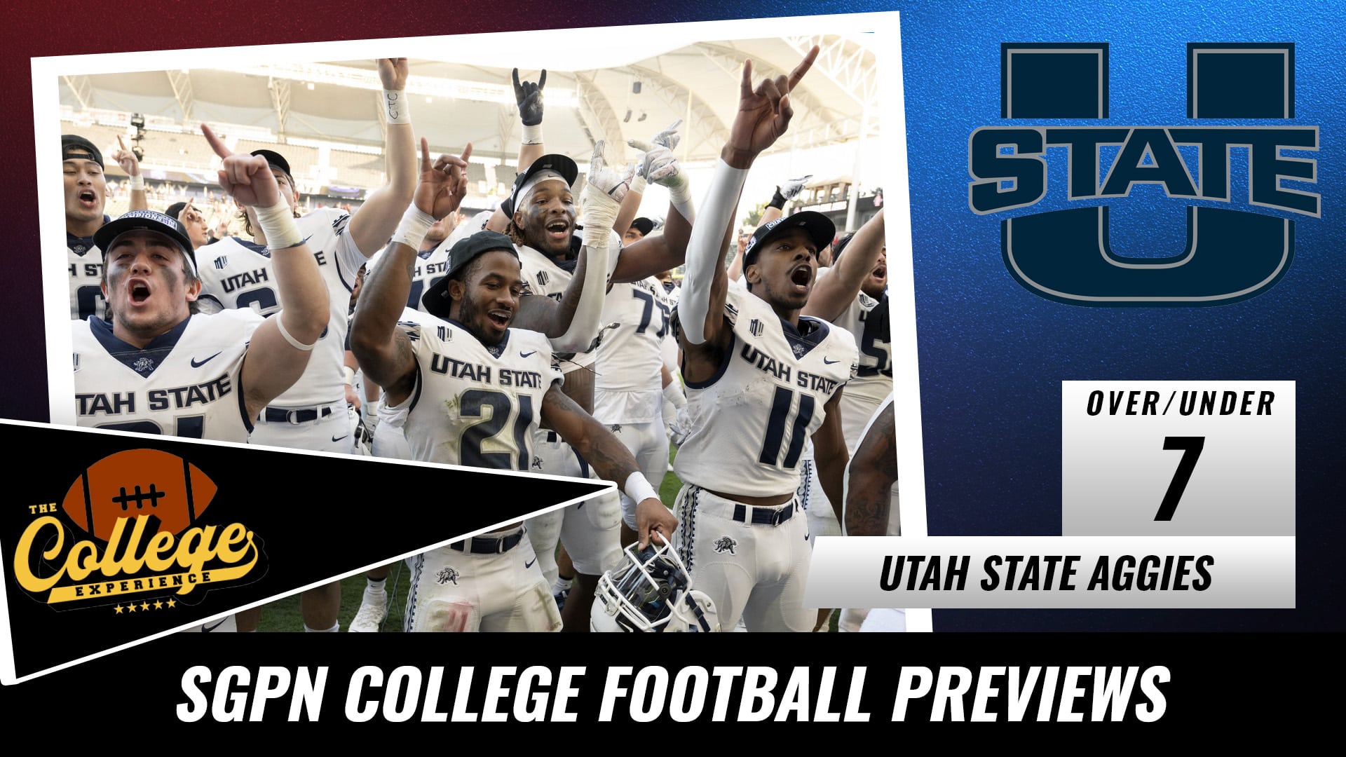 Utah State Aggies College Football Season Preview 2022 | The College Football Experience (Ep. 1089)