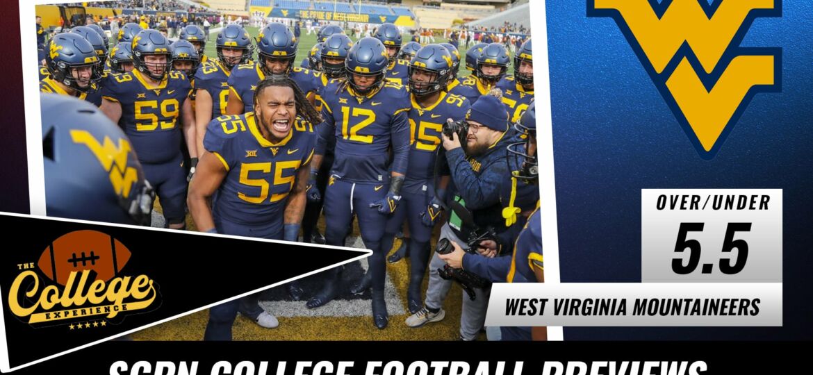 West Virginia Mountaineers College Football Season Preview 2022 | The College Football Experience (Ep. 1100)