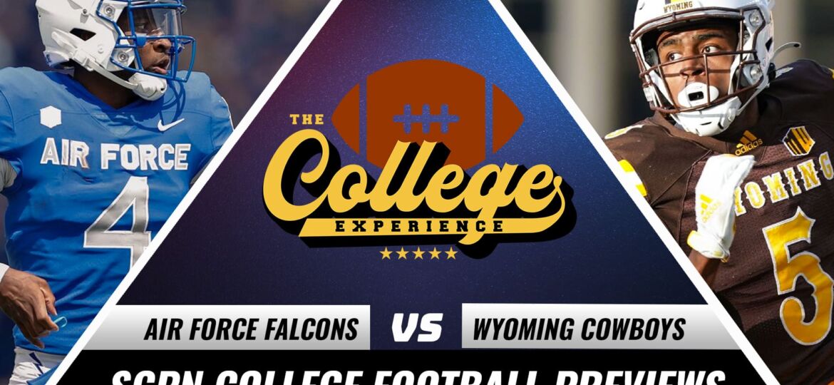 Air Force Falcons @ Wyoming Cowboys Friday Night Game Preview | The College Football Experience (Ep. 1127)