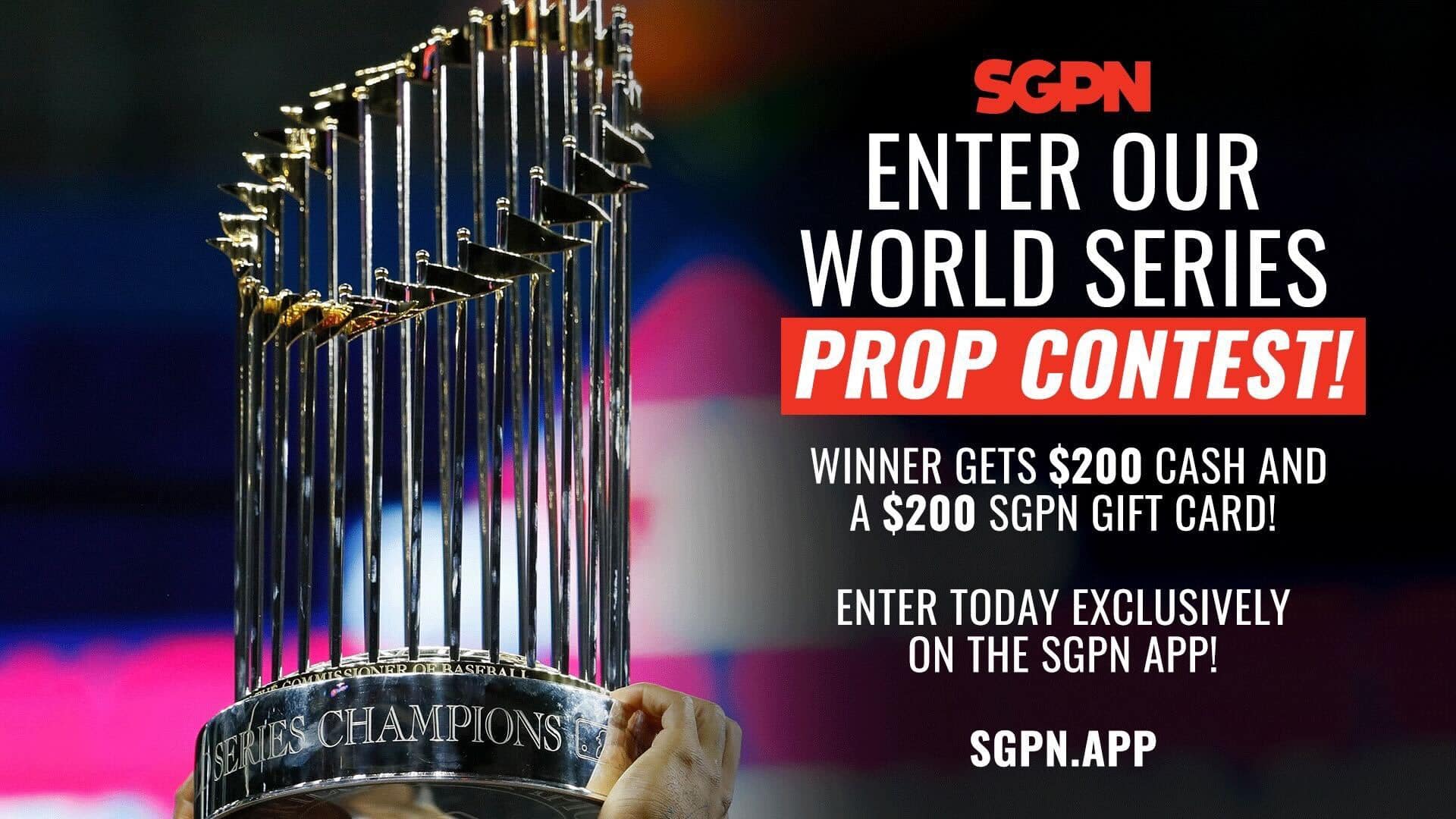 The SGPN World Series Props Contest Is Here!