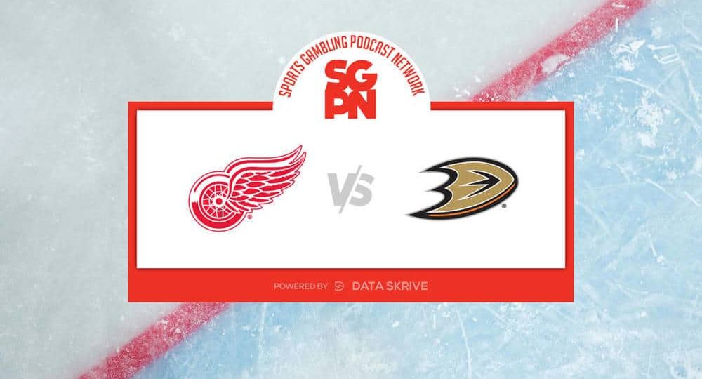 Detroit Red Wings vs. Anaheim Ducks - NHL - Predictions, Betting Lines, Odds and Trends