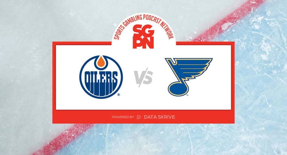 Edmonton Oilers vs. St. Louis Blues - NHL - Predictions, Betting Lines, Odds and Trends