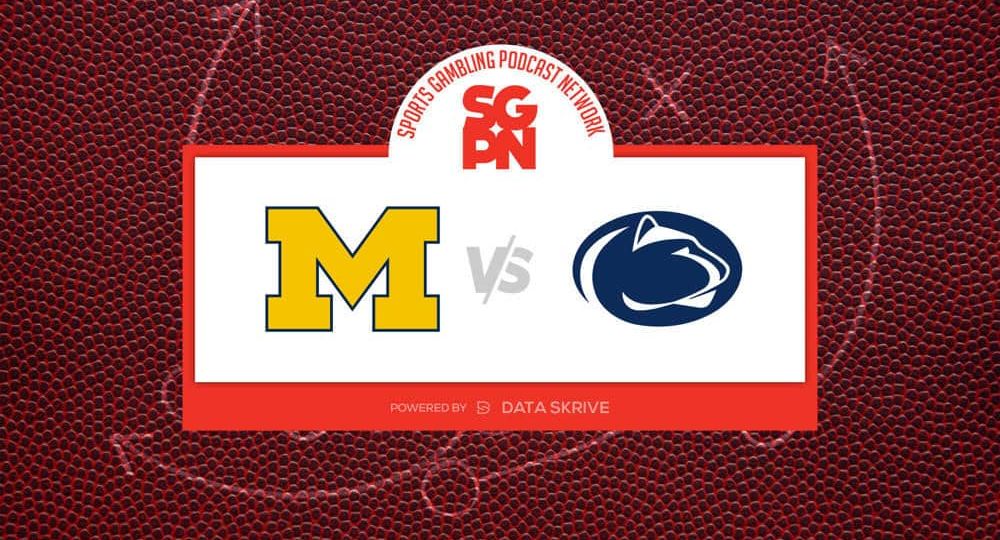 Michigan vs. Penn State - College Football - Predictions, Betting Lines, Odds and Trends