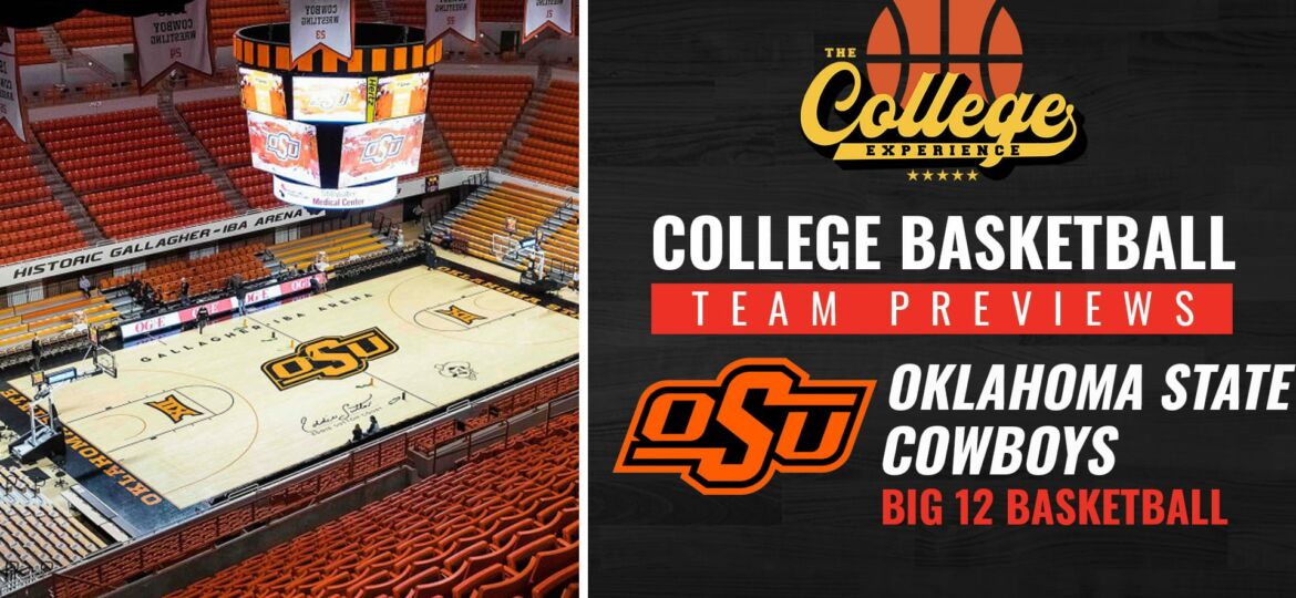 Oklahoma State Cowboys Basketball Season Preview 2022-2023 | The College Basketball Experience (Ep. 191)