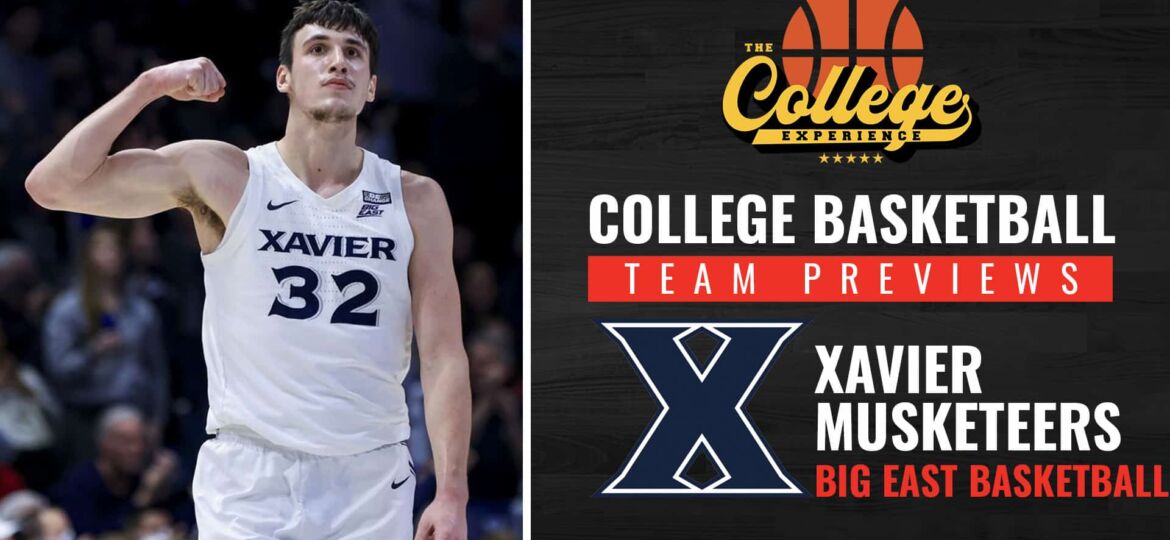 Xavier Musketeers Basketball Season Preview 2022-2023 | The College Basketball Experience (Ep. 206)