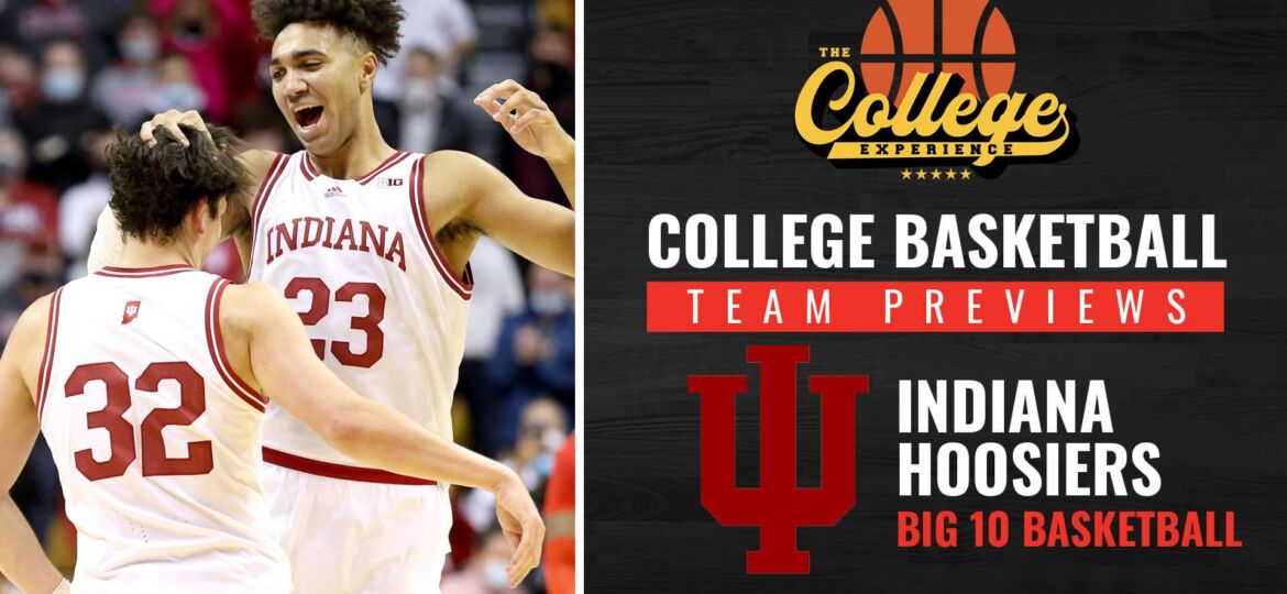 Indiana Hoosiers Basketball Season Preview 2022-2023 | The College Basketball Experience (Ep. 210)