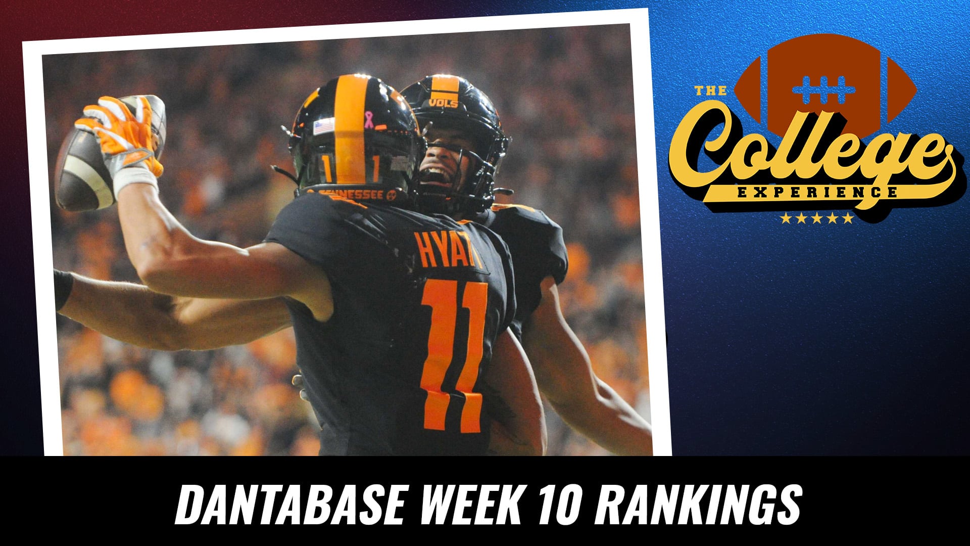 Dantabase Top 25 Rankings & Reaction Show | The College Football Experience (Ep. 1184)