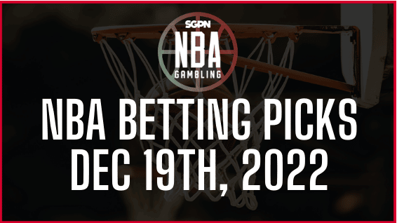 NBA PICKS Dec 19th, 2022 (5)