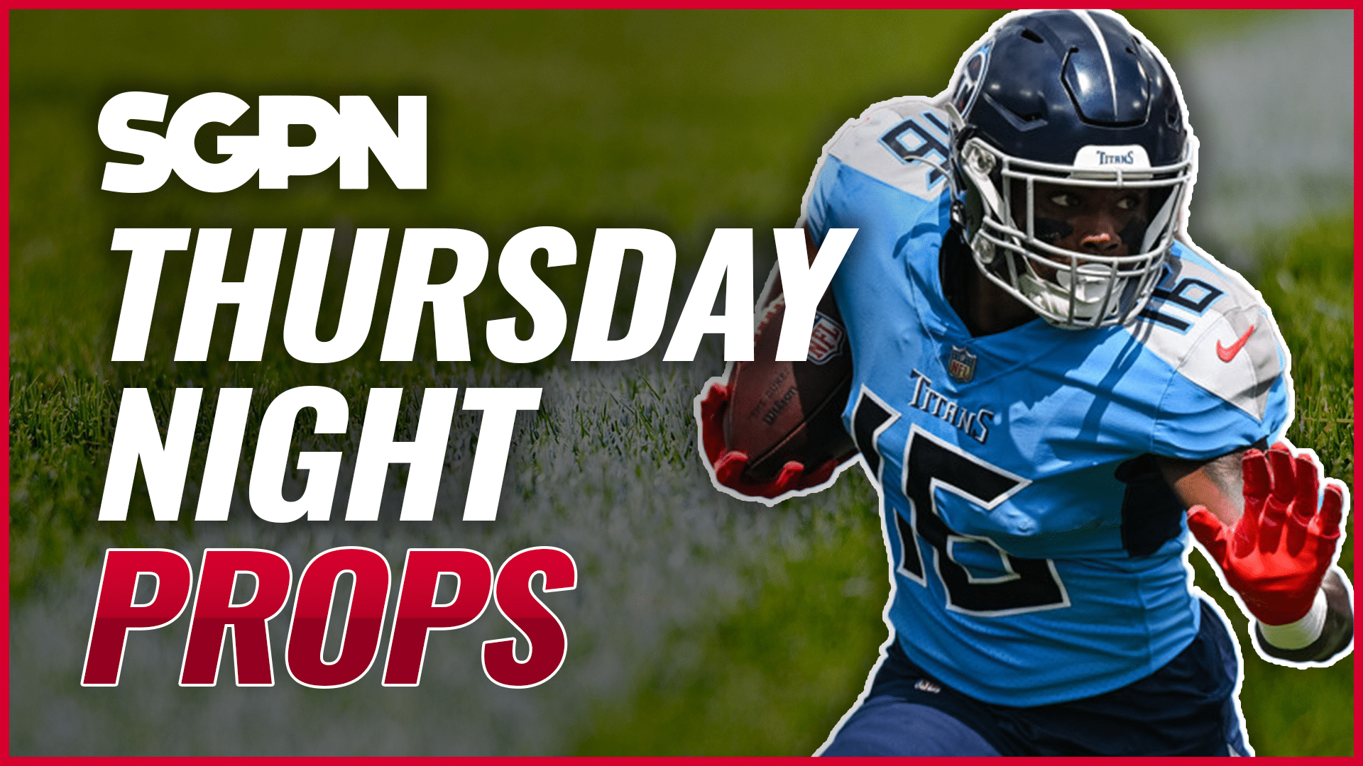 Thursday Night Football Player Prop Bets (Ep. 1499)