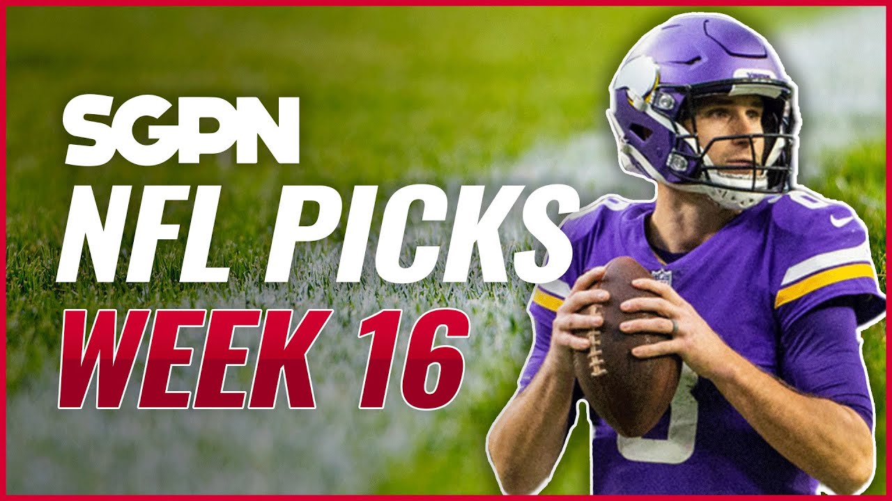 nfl week 16 picks 2022