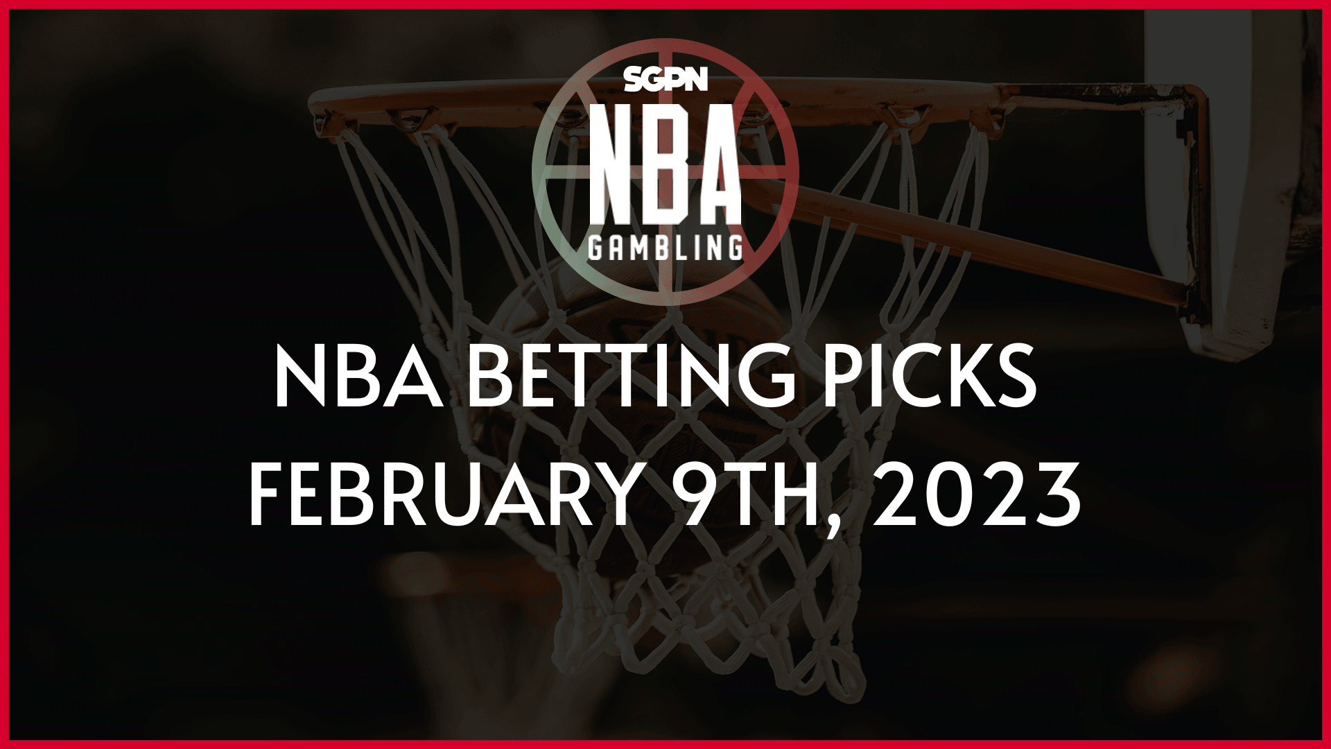 NBA Betting Picks + KD To The Suns + Lakers Trade Russ - 2/9/23 | NBA Gambling Podcast (Ep. 473)