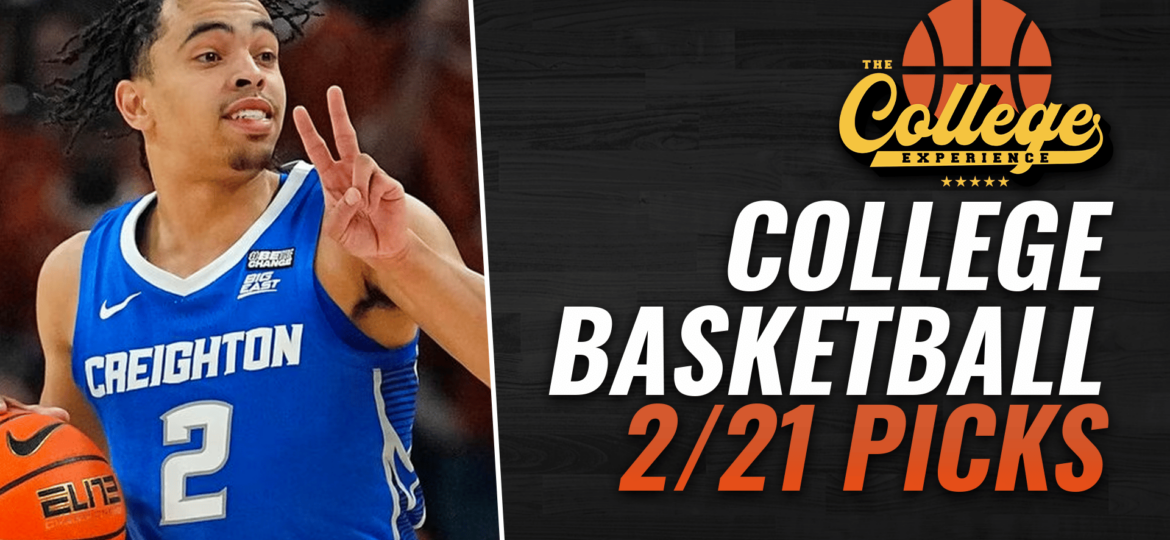 College Basketball Predictions 2/21/23 | The College Basketball Experience (Ep. 333)