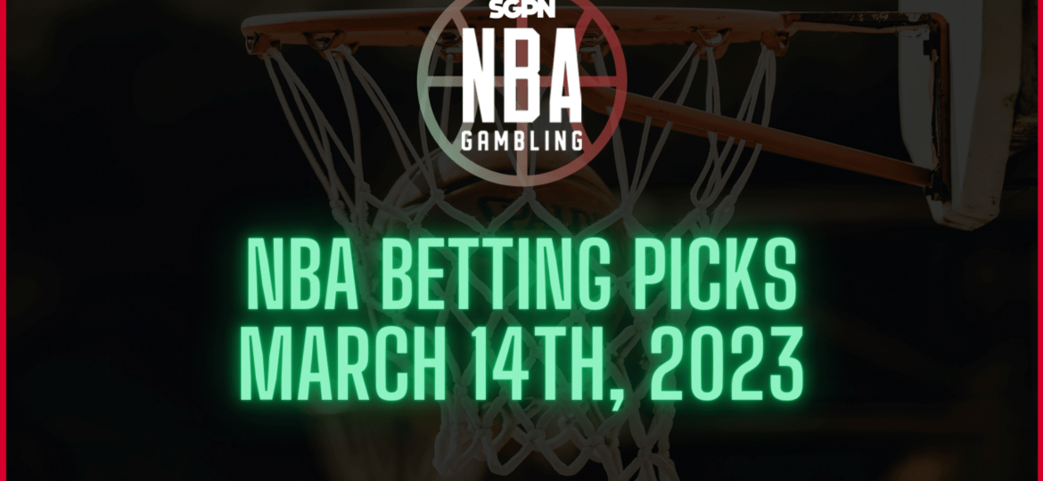 NBA Betting Picks - Tuesday, March 14th, 2023 | NBA Gambling Podcast (Ep. 496)