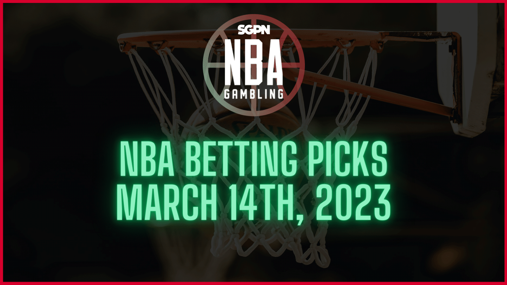 NBA Betting Picks - Tuesday, March 14th, 2023 | NBA Gambling Podcast (Ep. 496)