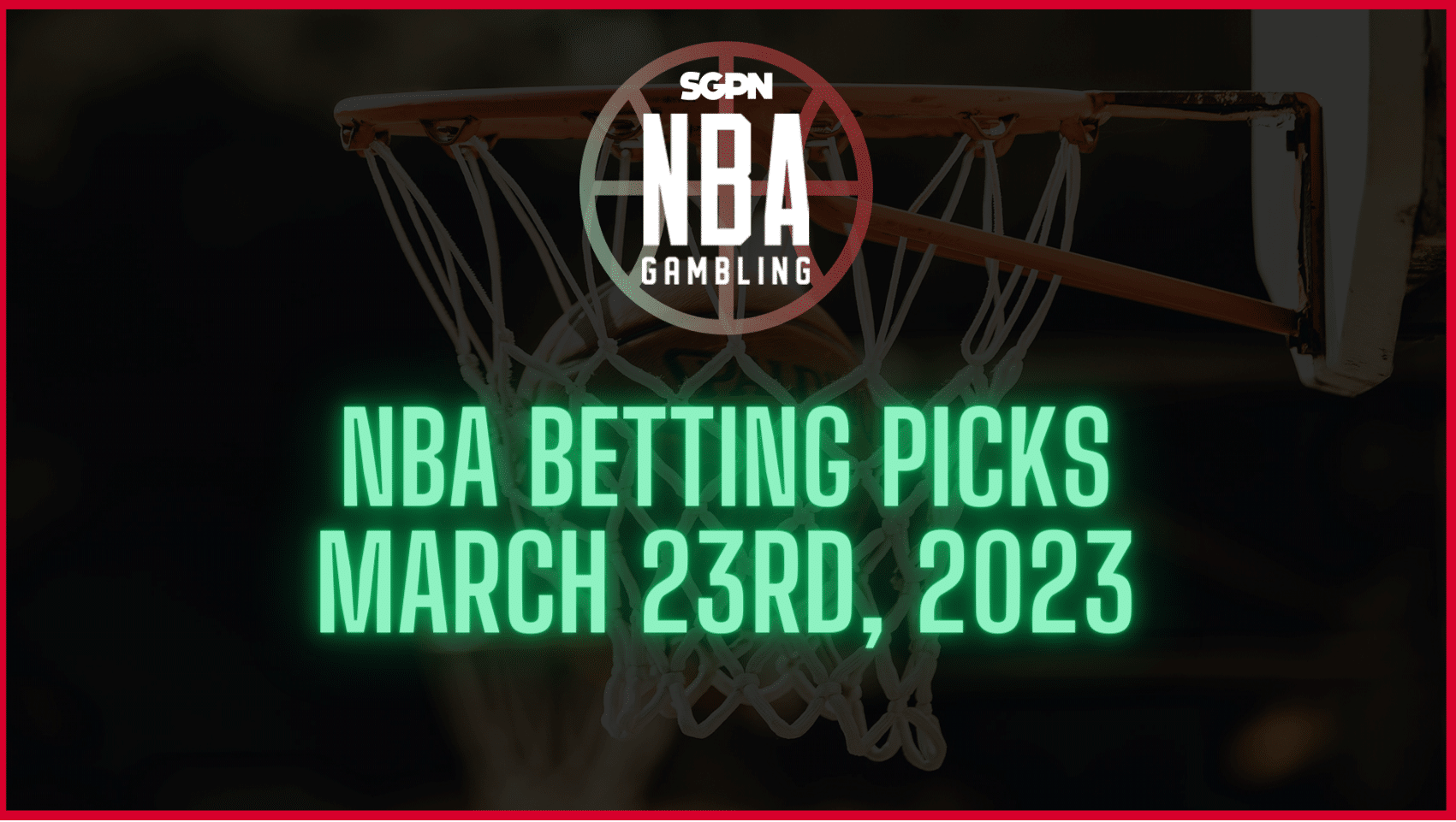 NBA Betting Picks - Thursday, March 23rd, 2023 | NBA Gambling Podcast (Ep. 505)