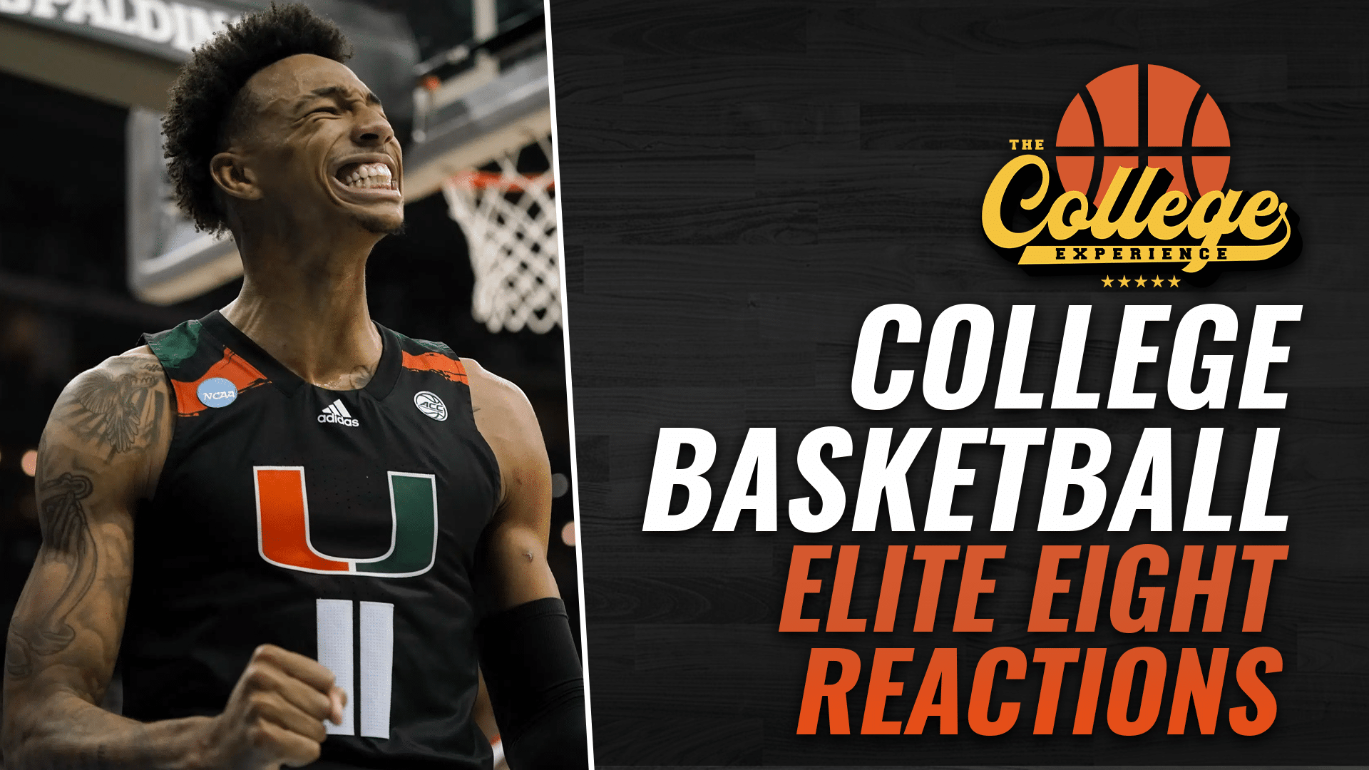 College Basketball Elite 8 Reaction | The College Basketball Experience (Ep. 376)