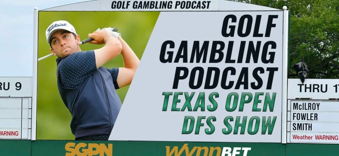 2023 Valero Texas Open DFS Picks | Golf Gambling Podcast (Ep. 244)