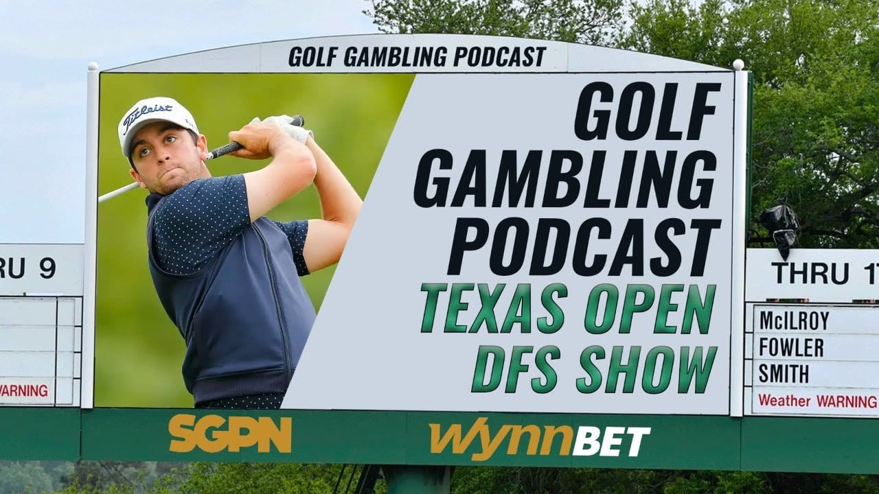 2023 Valero Texas Open DFS Picks | Golf Gambling Podcast (Ep. 244)