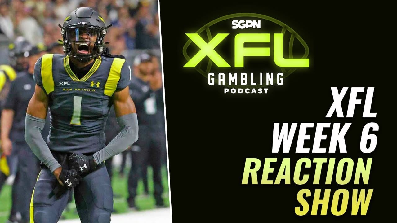 XFL Week 6 Recap And Reaction Show | The XFL Gambling Podcast (Ep. 17)