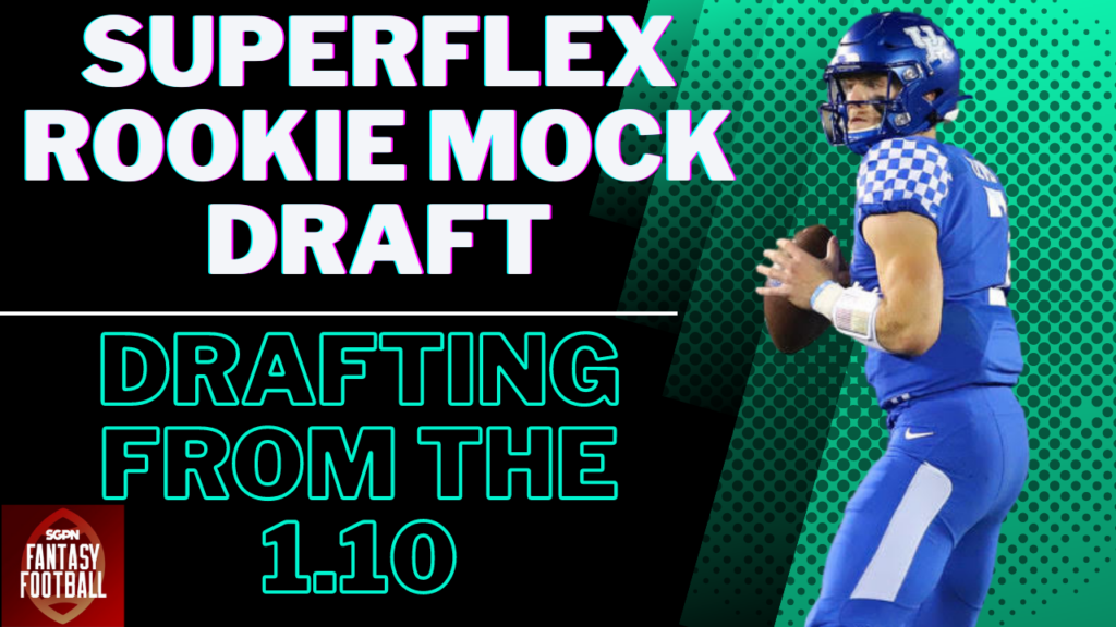 Drafting from the 1.10 in Rookie Drafts I SGPN Fantasy Football Podcast (Ep. 375) Drafting from the 1.10 in Rookie Drafts I SGPN Fantasy Football Podcast (Ep. 375)