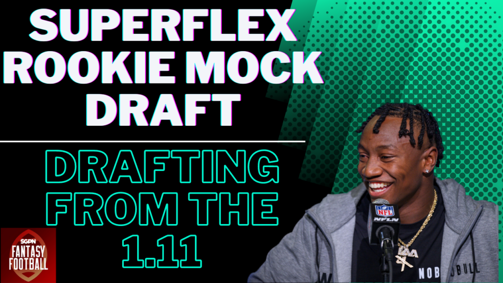 Drafting from the 1.11 in Rookie Drafts I SGPN Fantasy Football Podcast (Ep. 377) Drafting from the 1.11 in Rookie Drafts I SGPN Fantasy Football Podcast (Ep. 377)
