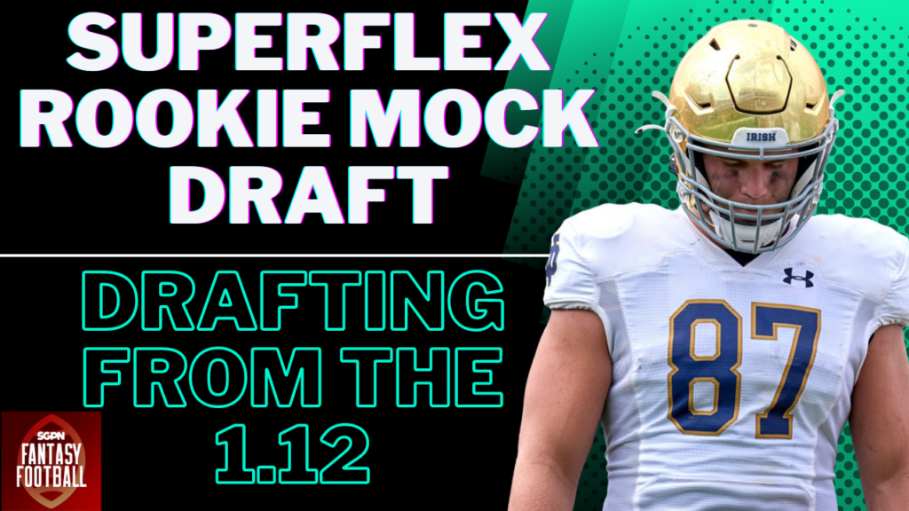 Drafting from the 1.12 in Rookie Drafts I SGPN Fantasy Football Podcast (Ep. 377) Drafting from the 1.12 in Rookie Drafts I SGPN Fantasy Football Podcast (Ep. 377)