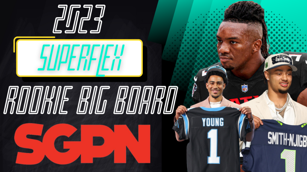 Superflex Rookie Rankings: Risers and Fallers (SF Mock Draft included)
