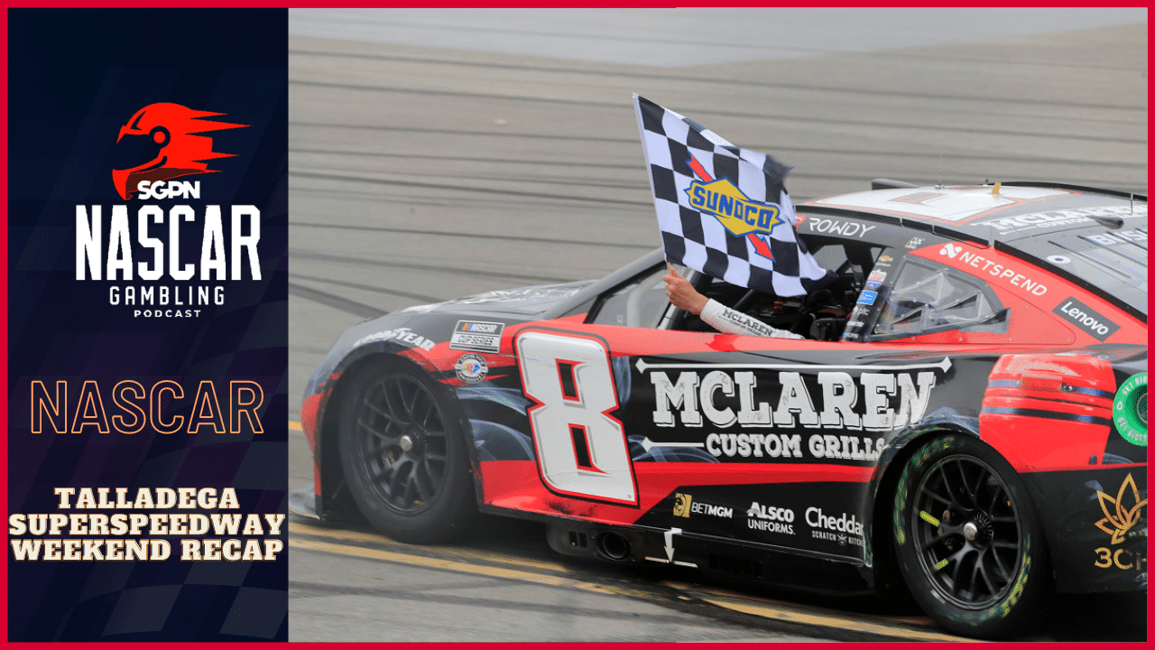 2023 Talladega Superspeedway Weekend Recap I NASCAR Gambling Podcast (Ep. 161) 2023 Talladega Superspeedway Weekend Recap I NASCAR Gambling Podcast (Ep. 161)