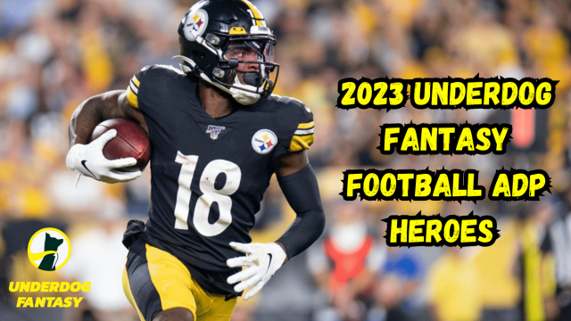 2023 Underdog Fantasy Football ADP Heroes (1)