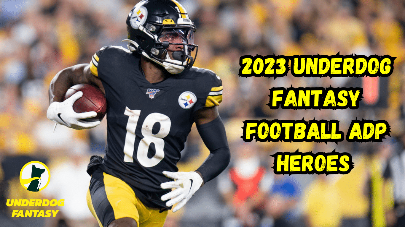 2023 Underdog Fantasy Football ADP Heroes Sports Gambling Podcast