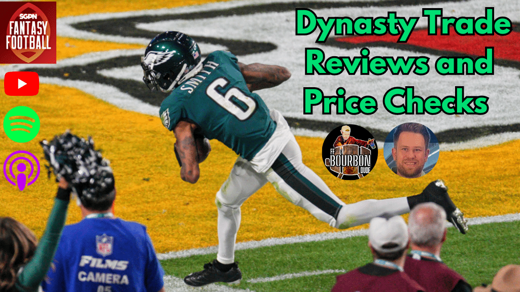 Dynasty Trade Reviews and Price Checks I SGPN Fantasy Football Podcast (Ep. 366) Dynasty Trade Reviews and Price Checks I SGPN Fantasy Football Podcast (Ep. 366)