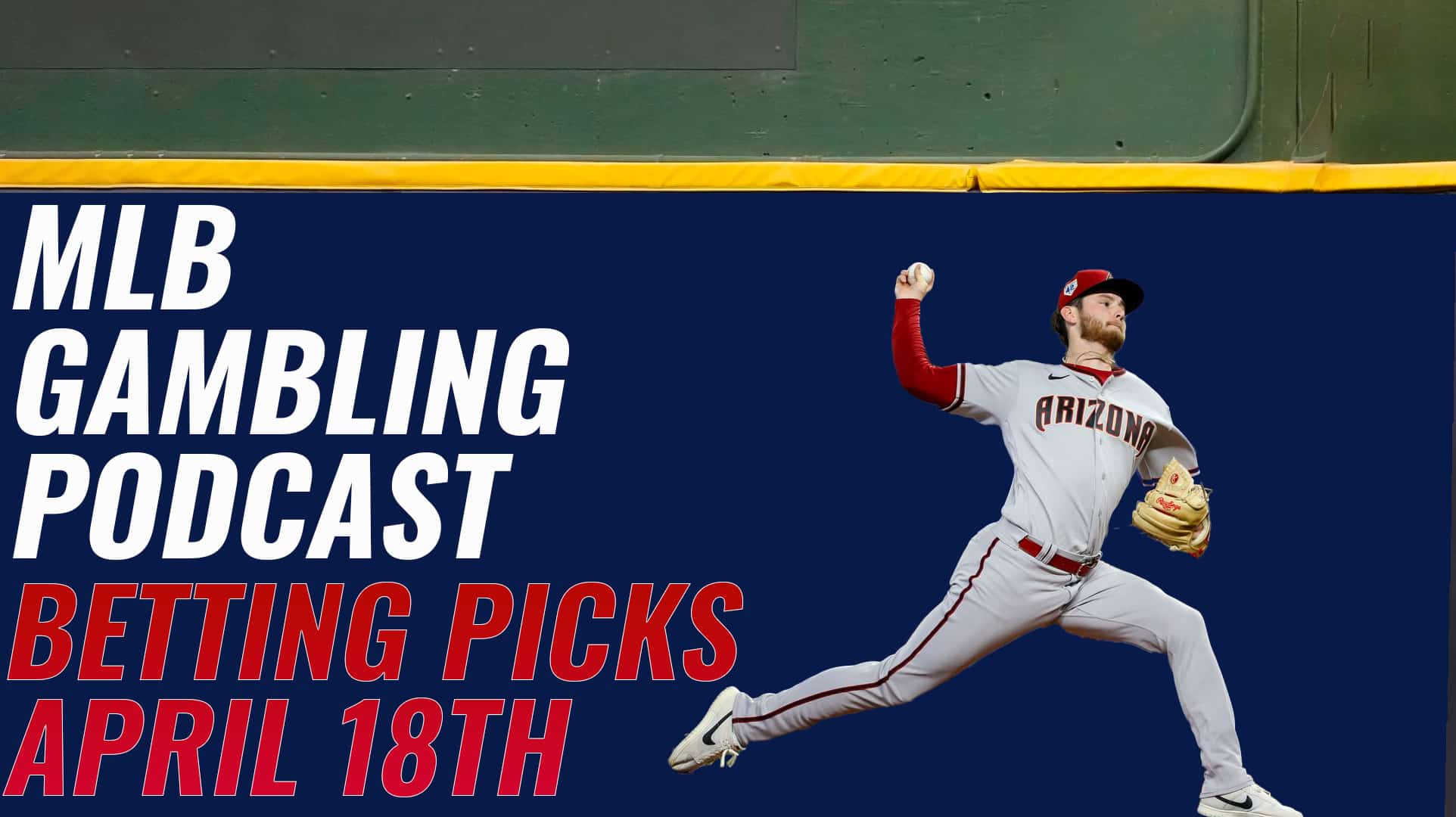 MLB Betting Picks - 4/18/23 | MLB Gambling Podcast (Ep. 70)