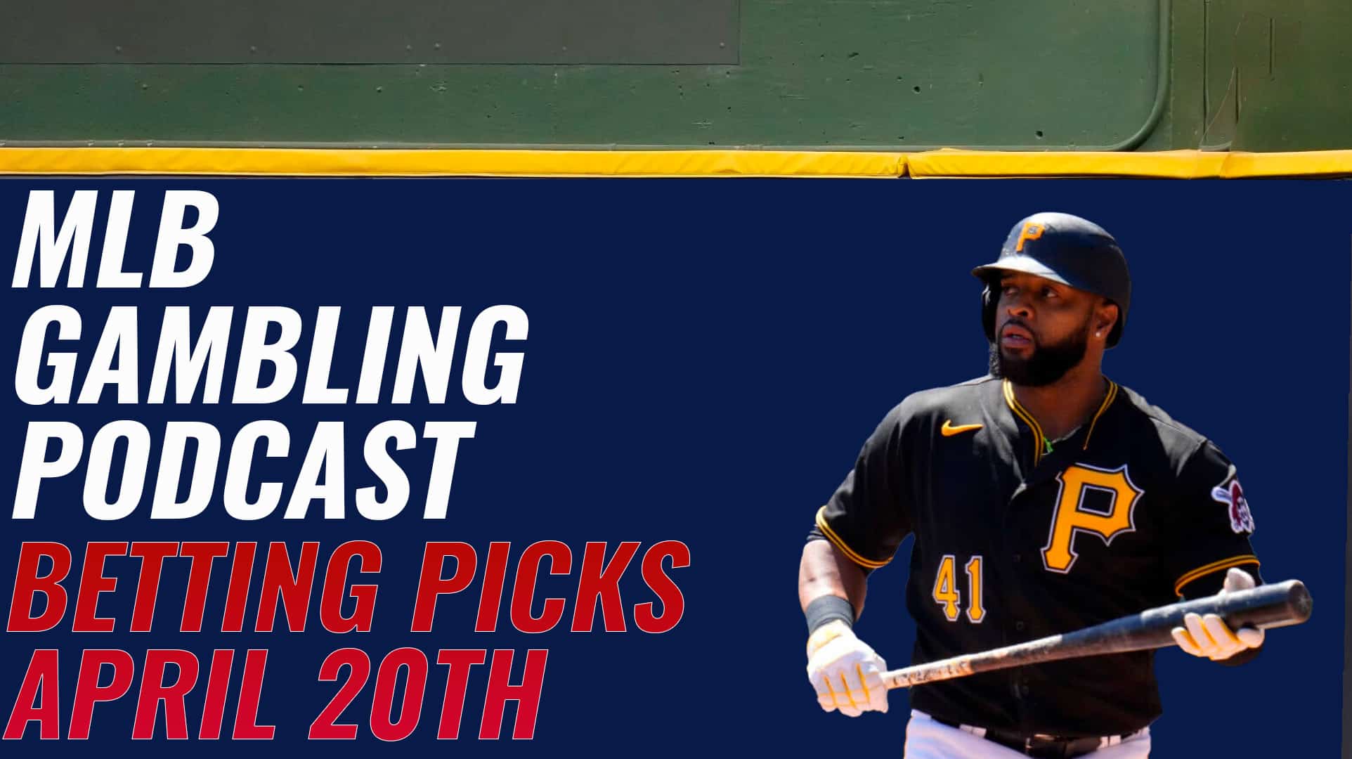 MLB Betting Picks - Thursday April 20, 2023 | MLB Gambling Podcast (Ep. 272)