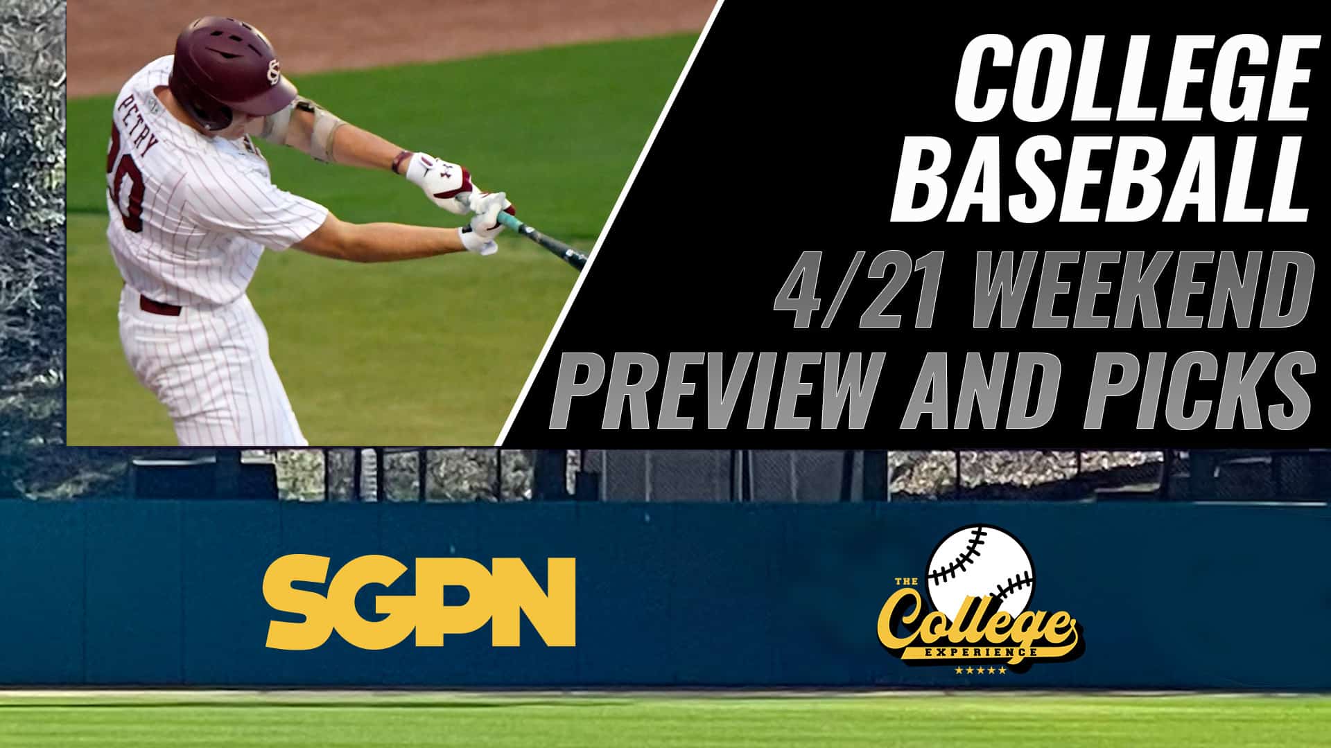 College Baseball 4/21 Weekend Preview and Picks | The College Baseball Experience (Ep. 44)