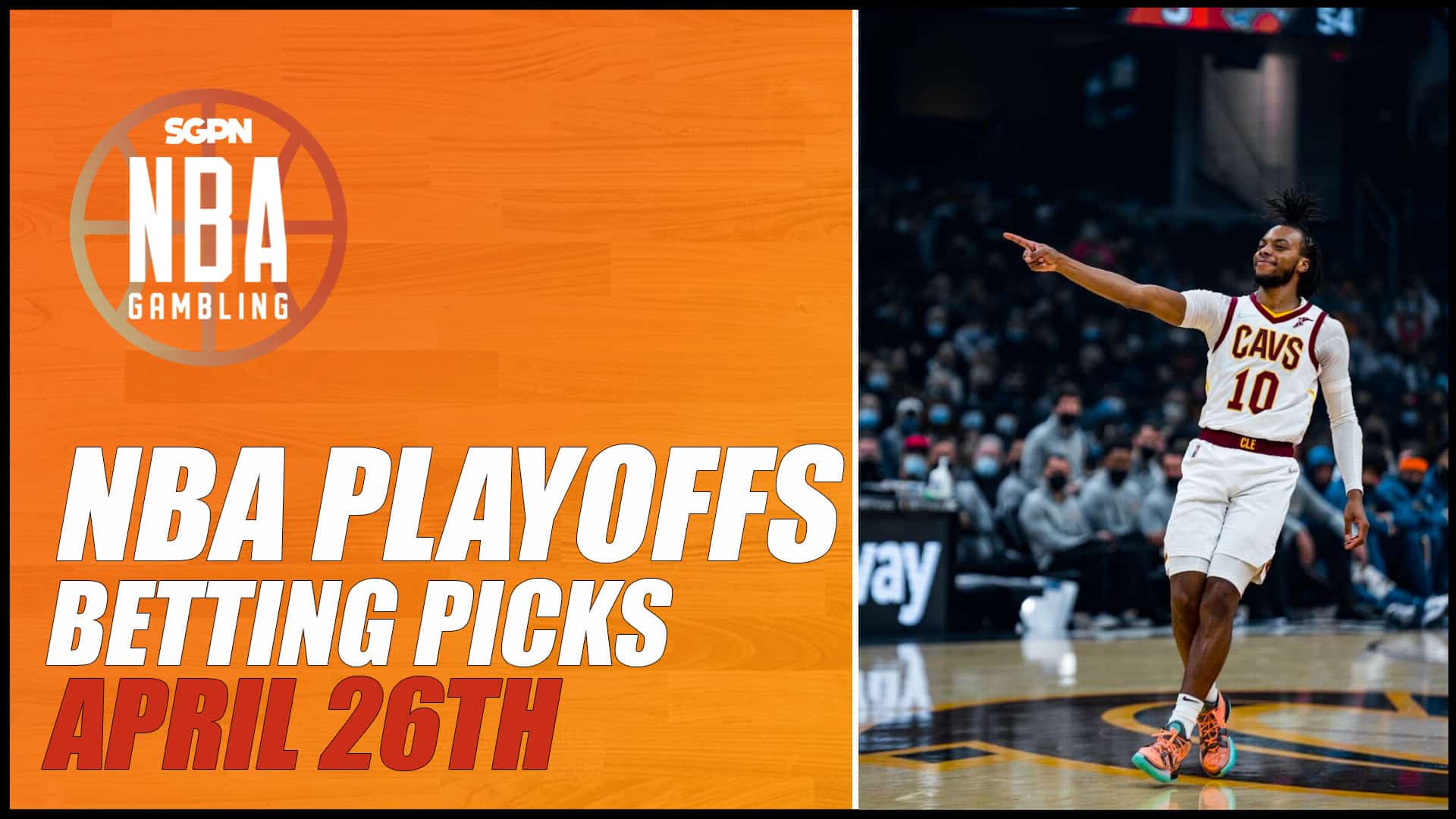 NBA Playoffs Betting Picks - 4/26/23 | NBA Gambling Podcast (Ep. 539)