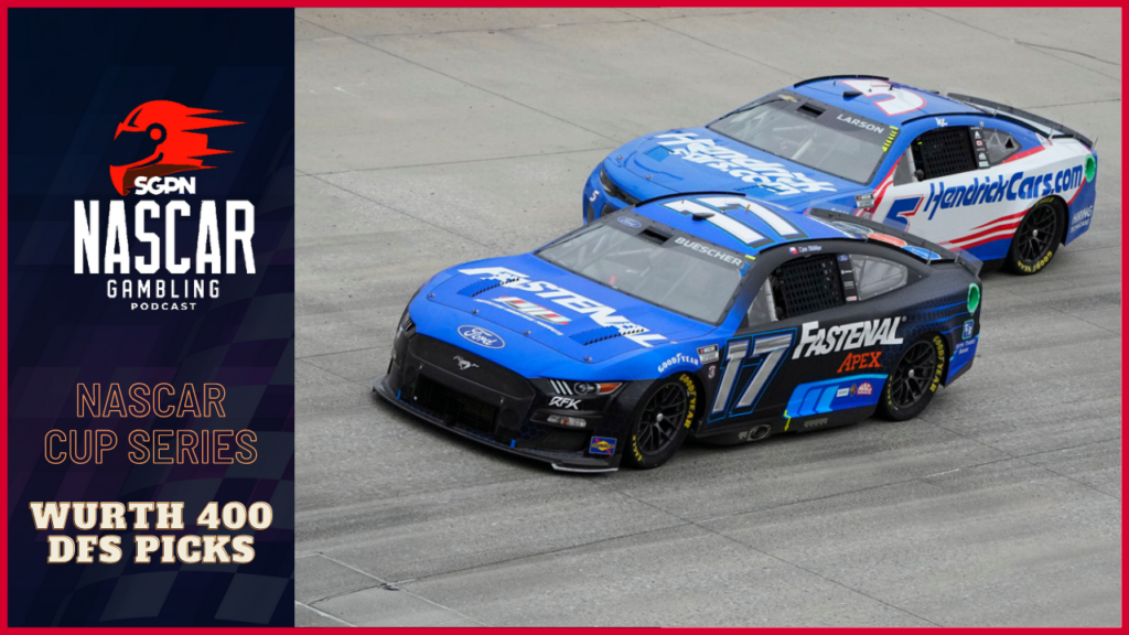 Wurth 400 DFS Picks 2023 I NASCAR Gambling Podcast (Ep. 164) Wurth 400 DFS Picks 2023 I NASCAR Gambling Podcast (Ep. 164)