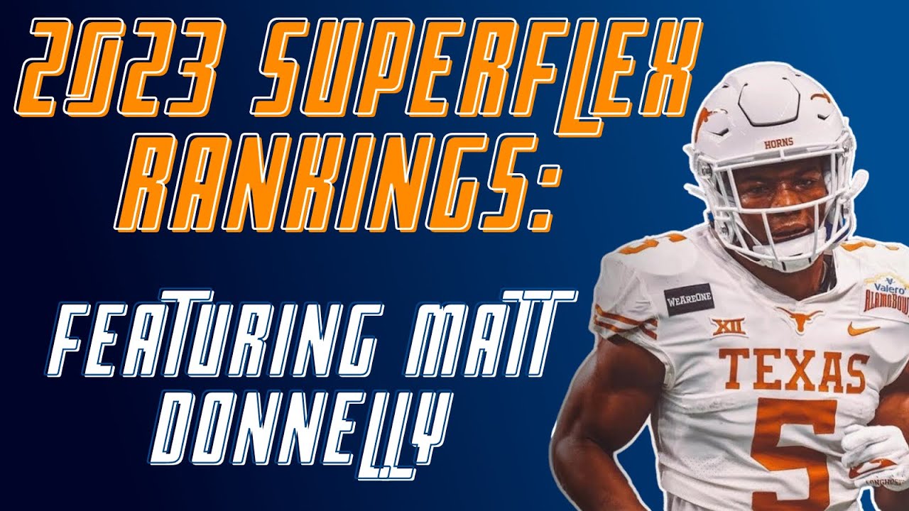 best dynasty superflex rankings